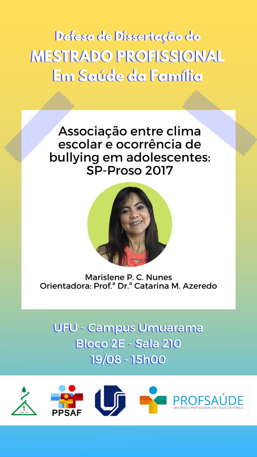 Defesa de Dissertação PPSAF - Marislene Pulsena da Cunha Nunes